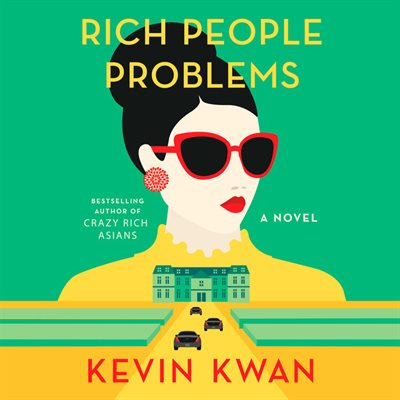 Rich People Problem (크레이지 리치 아시안 3부작)