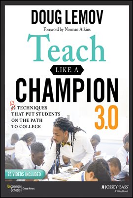 Teach Like a Champion 3.0