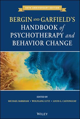 Bergin and Garfield&#39;s Handbook of Psychotherapy and Behavior Change