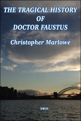 THE TRAGICAL HISTORY OF DOCTOR FAUSTUS