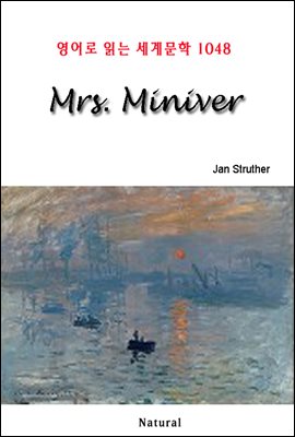 Mrs. Miniver - 영어로 읽는 세계문학 1048