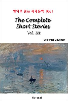 The Complete Short Stories Vol. III - 영어로 읽는 세계문학 1061