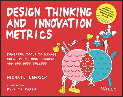 Design Thinking and Innovation Metrics