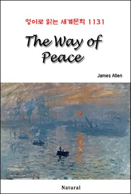The Way of Peace - 영어로 읽는 세계문학 1131
