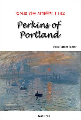 Perkins of Portland - 영어로 읽는 세계문학 1142