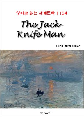 The Jack-Knife Man - 영어로 읽는 세계문학 1154