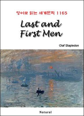 Last and First Men - 영어로 읽는 세계문학 1165