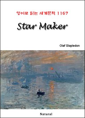 Star Maker - 영어로 읽는 세계문학 1167