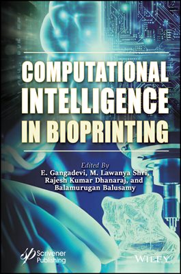 Computational Intelligence in Bioprinting