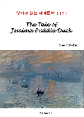 The Tale of Jemima Puddle-Duck - 영어로 읽는 세계문학 1171