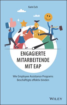 Engagierte Mitarbeitende mit EAP