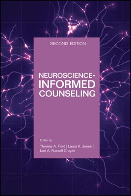 Neuroscience-Informed Counseling