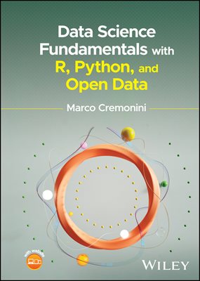Data Science Fundamentals with R, Python, and Open Data