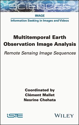 Multitemporal Earth Observation Image Analysis