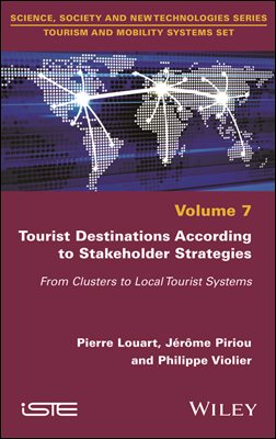 Tourist Destinations According to Stakeholder Strategies