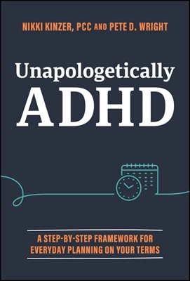 Unapologetically ADHD