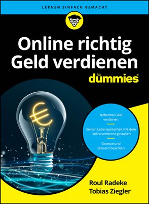 Online richtig Geld verdienen fur Dummies