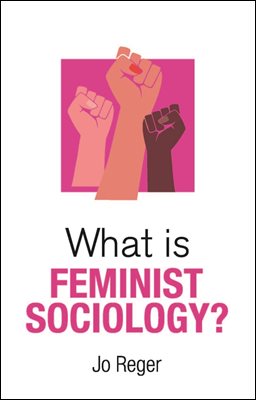 What is Feminist Sociology?