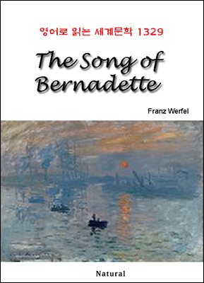 The Song of Bernadette - 영어로 읽는 세계문학 1329