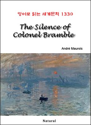 The Silence of Colonel Bramble - 영어로 읽는 세계문학 1330