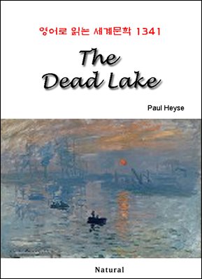 The Dead Lake - 영어로 읽는 세계문학 1341