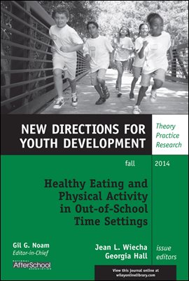 Healthy Eating and Physical Activity in Out-of-School Time Settings