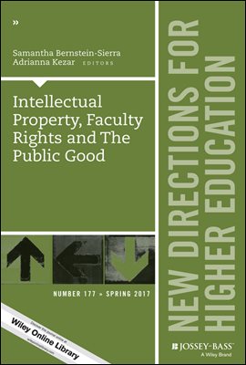 Intellectual Property, Faculty Rights and the Public Good