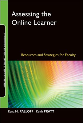 Assessing the Online Learner