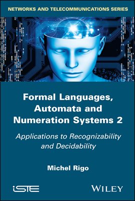 Formal Languages, Automata and Numeration Systems 2