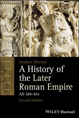 A History of the Later Roman Empire, AD 284-641