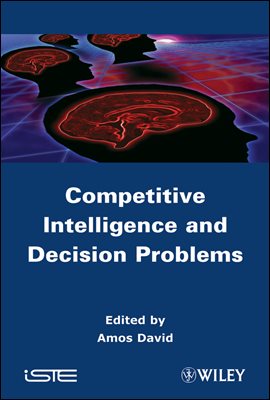 Competitive Intelligence and Decision Problems