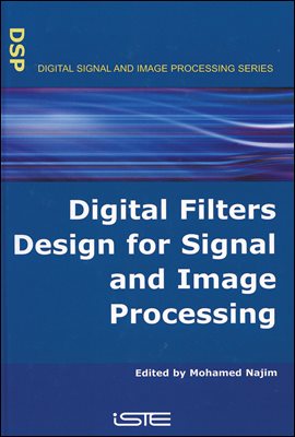 Digital Filters Design for Signal and Image Processing