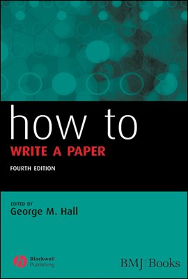 How to Write a Paper