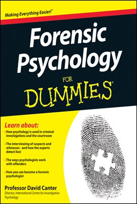 Forensic Psychology For Dummies