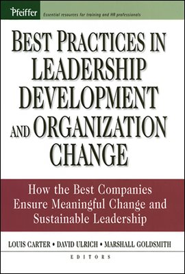 Best Practices in Leadership Development and Organization Change