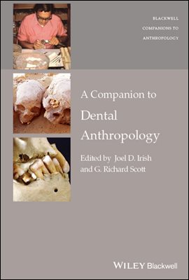 A Companion to Dental Anthropology