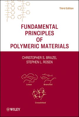 Fundamental Principles of Polymeric Materials