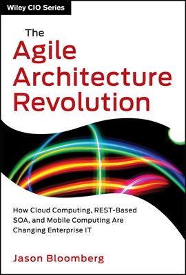 The Agile Architecture Revolution