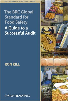 The BRC Global Standard for Food Safety