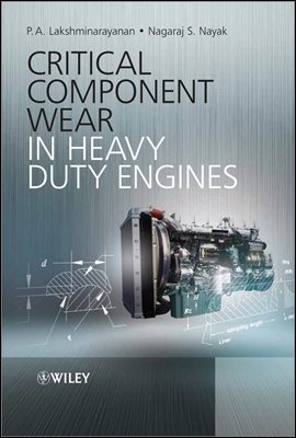 Critical Component Wear in Heavy Duty Engines