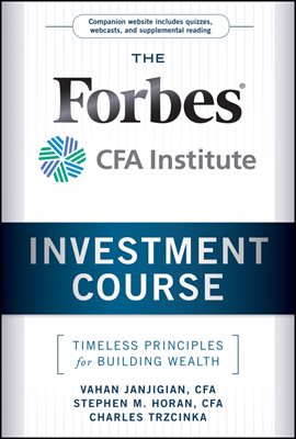 The Forbes / CFA Institute Investment Course