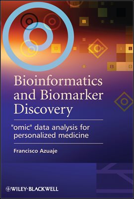 Bioinformatics and Biomarker Discovery