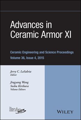 Advances in Ceramic Armor XI