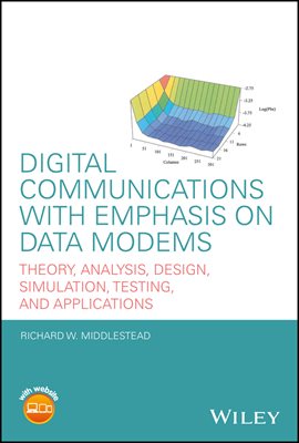 Digital Communications with Emphasis on Data Modems