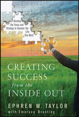 Creating Success from the Inside Out