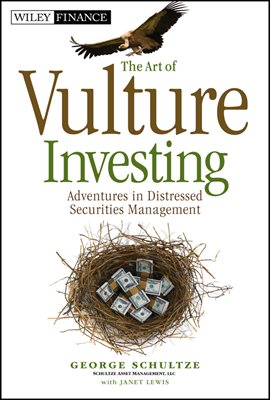 The Art of Vulture Investing