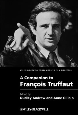 A Companion to Francois Truffaut