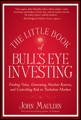 The Little Book of Bull&#39;s Eye Investing