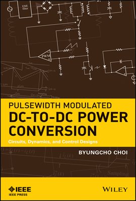 Pulsewidth Modulated DC-to-DC Power Conversion