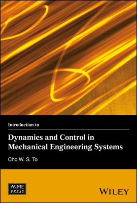 Introduction to Dynamics and Control in Mechanical Engineering Systems